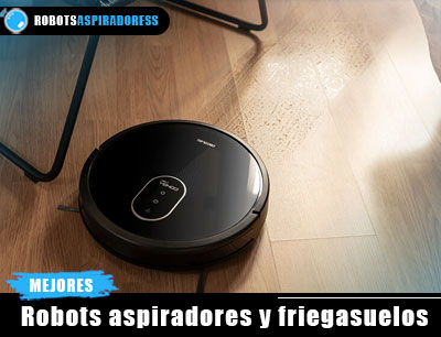 Mejor robot aspirador y fregasuelos